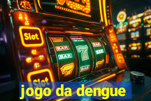 jogo da dengue